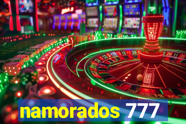 namorados 777